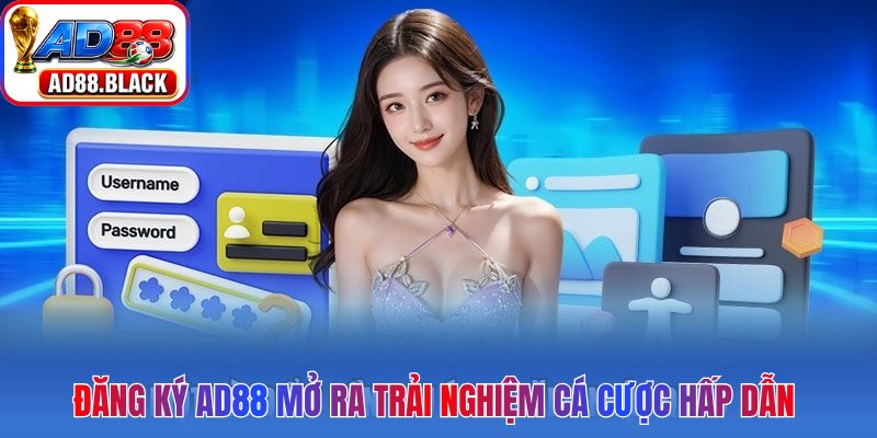 Đăng ký AD88 mở ra trải nghiệm cá cược hấp dẫn